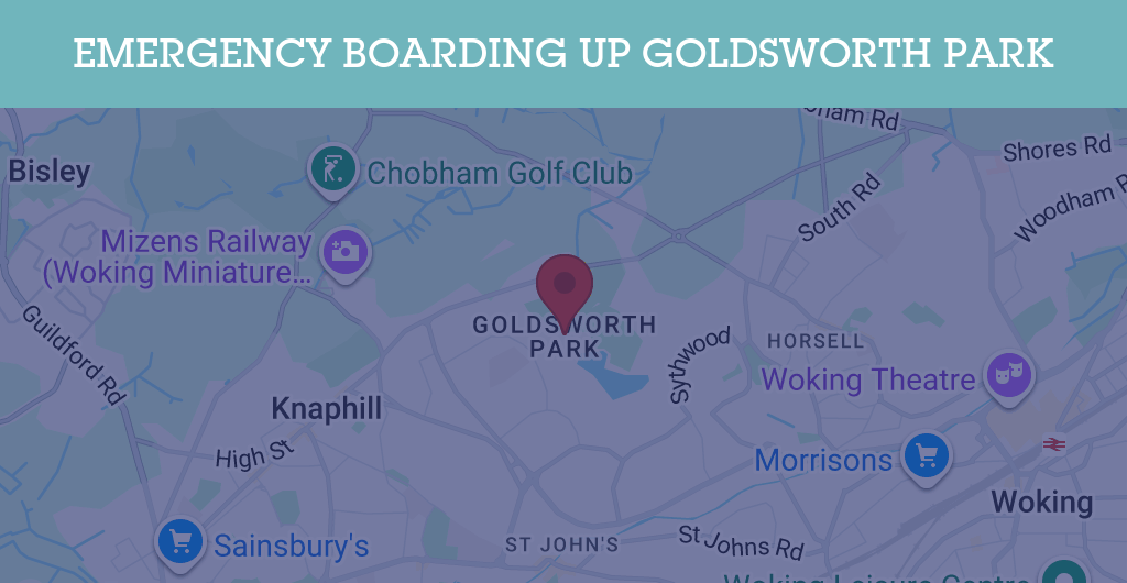 Emergency Boarding Up Services in Goldsworth Park - GU21