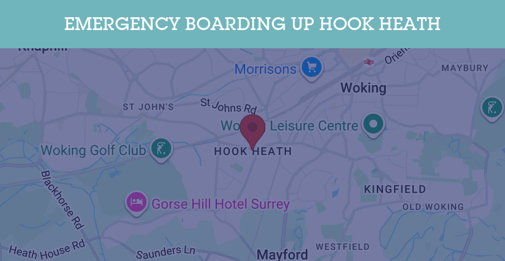 Emergency Boarding Up Services in Hook Heath - GU22