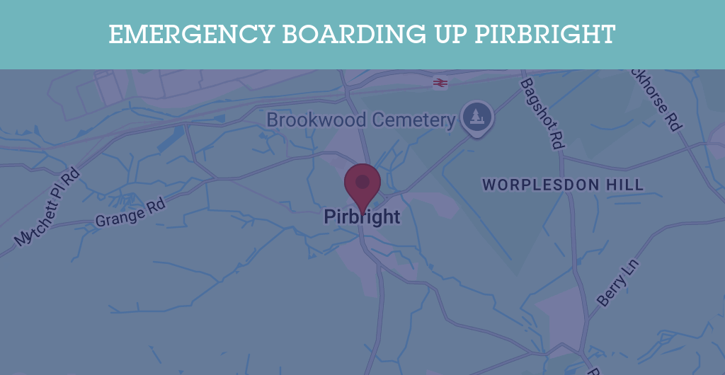 Emergency Boarding Up Services in Pirbright - GU24