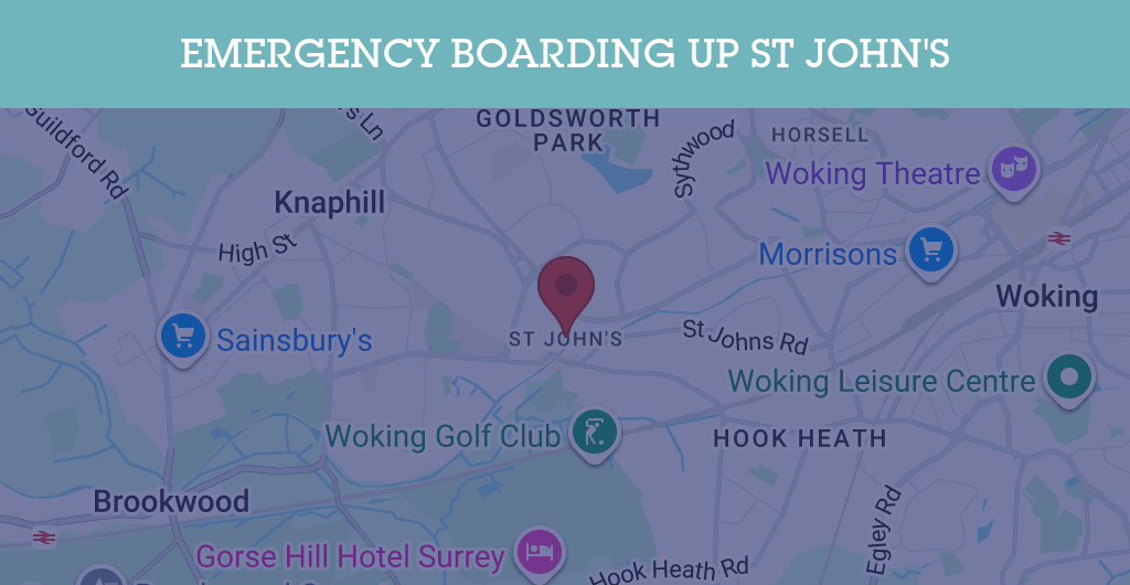 Emergency Boarding Up Services in St John's - GU21